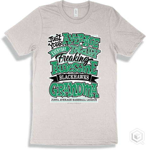 Blackhawk White T-shirt - Just Your Average Justa Average Baseball League Blackhawks Grandma Design